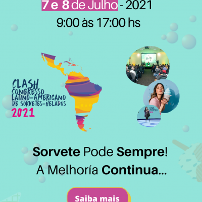 5º CLASH – Congresso Latino- Americano de Sorvetes-Helados 2021