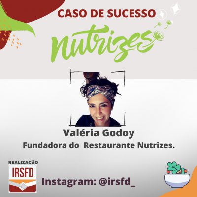 Série IRSFD – Caso de Sucesso – Restaurante Nutrizes