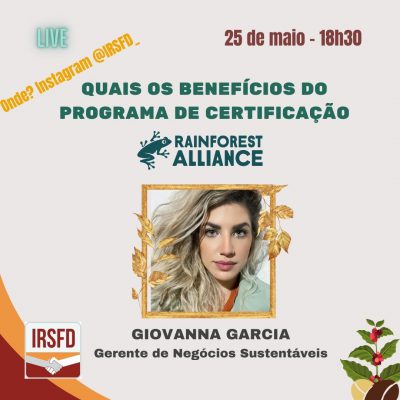 Certificação Rainforest Alliance – quais os benefícios?