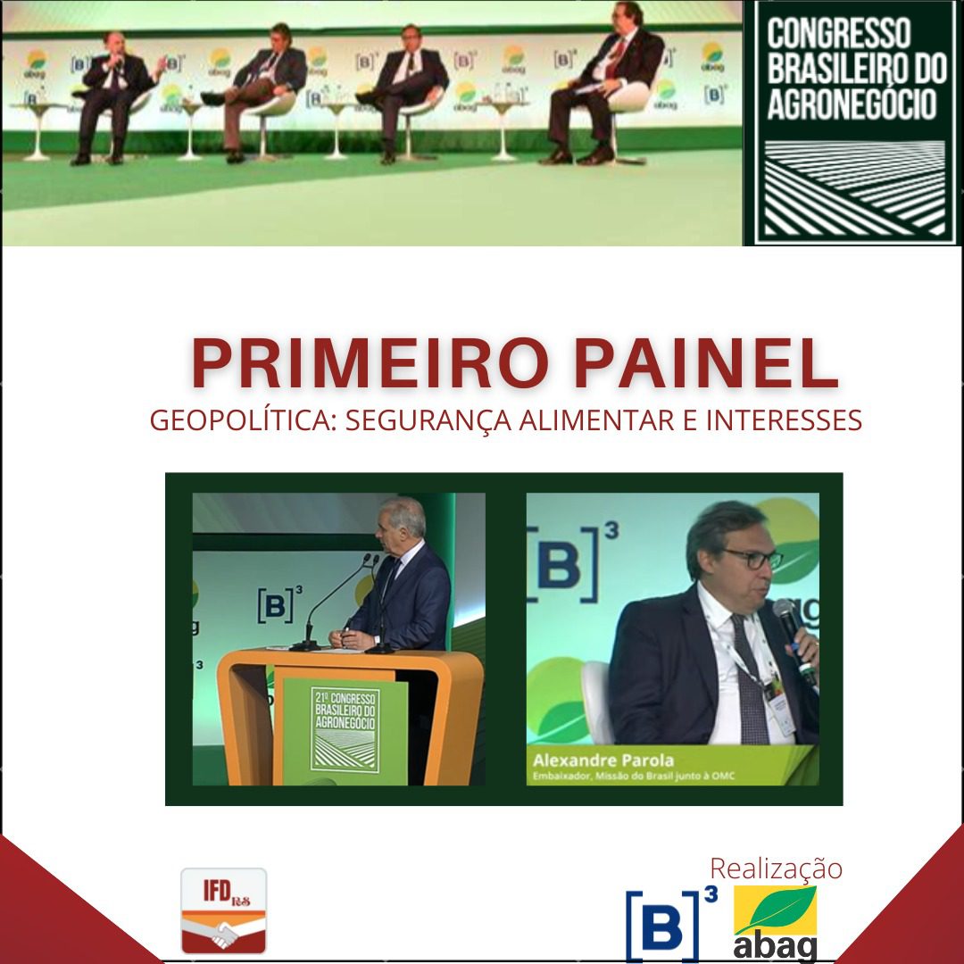 Highlights do Congresso Brasileiro do Agronegócio – Associação Brasileira do Agronegócio (Abag)