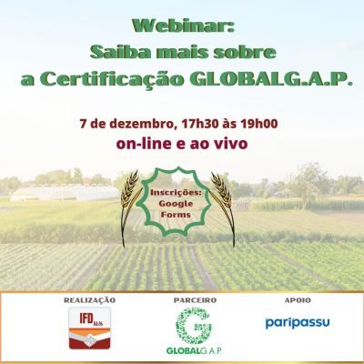 Webinar: Saiba mais sobre a certificação GLOBAL G.A.P.